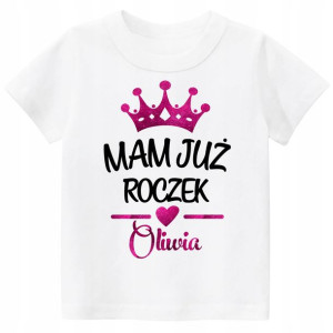 Koszulka URODZINY ROK Mam już roczek imię r. 86