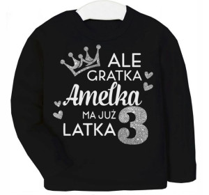 Bluza URODZINY Ale gratka ma 3 latka IMIĘ r. 98