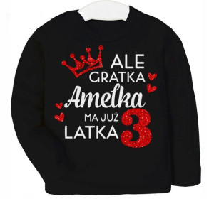 Bluza URODZINY Ale gratka ma 3 latka IMIĘ r. 98