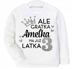 Bluza URODZINY Ale gratka ma 3 latka IMIĘ r. 104