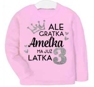 Bluza URODZINY Ale gratka ma 3 latka IMIĘ r. 104