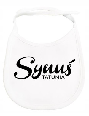 Śliniak Z Nadrukiem Synuś Tatunia Prezent