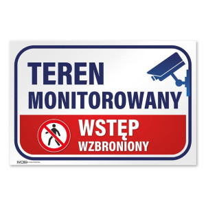 MDS+ Tabliczka Teren monitorowany wstęp wzbroniony 20x30