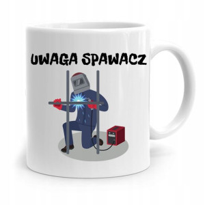 Kubek Prezent Dla Spawacza Uwaga Spawacz