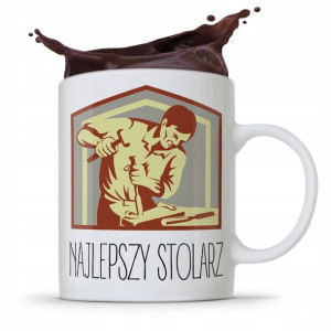 Kubek Prezent Dla Stolarza Najlepszy Stolarz