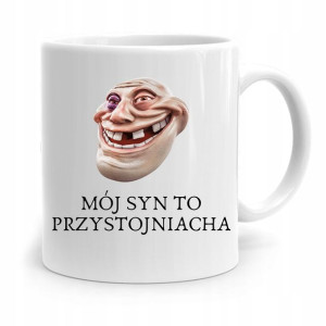 Kubek Prezent Dla Syna Mój Syn To Przystojniacha