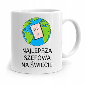 Kubek Prezent Dla Szefowej Najlepsza Na Świecie