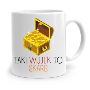 Kubek Prezent Dla Wujka Taki Wujek To Skarb