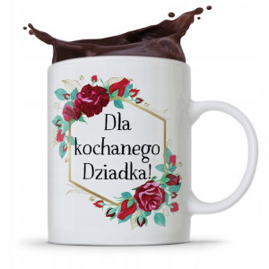 Kubek Prezent Dzień Dziadka Dla Kochanego Dziadka