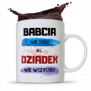 Kubek Prezent Dzień Dziadka Dziadek Wie Wszystko