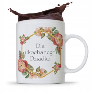 Kubek Prezent Dzień Dziadka Ukochanego Dziadka