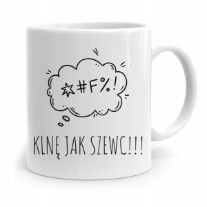 Kubek Prezent Krawcowej Krawca Klnę Jak Szewc