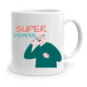 Kubek Prezent Na Dzień Dziadka Super Dziadek