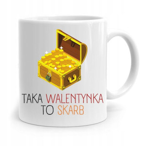 Kubek Prezent Na Walentynki Taka Walentynka To