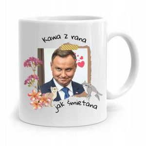 Kubek Prezydenta Andrzej Duda Pis Kawa Z Rana