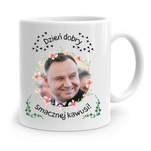 Kubek Prezydenta Andrzej Duda Pis Smacznej Kawusi