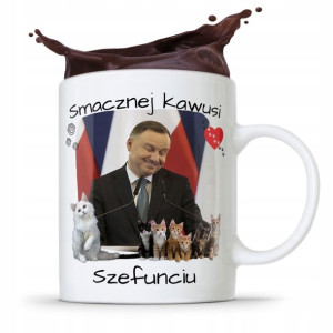 Kubek Prezydenta Andrzej Duda Pis Smacznej Kawusi