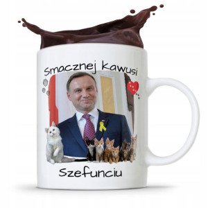 Kubek Prezydenta Andrzej Duda Pis Smacznej Kawusi