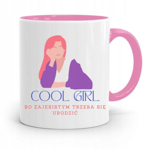 Kubek Różowy Dla Dziewczyny Żony Cool Girl