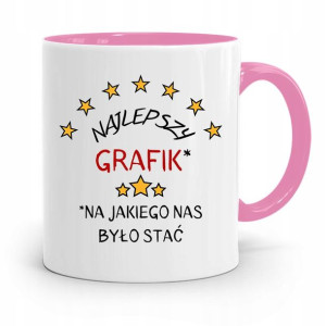 Kubek Różowy Dla Grafika Na Jakiego Nas Stać