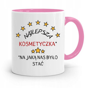 Kubek Różowy Dla Kosmetyczki Najlepsza Kosmetyczka