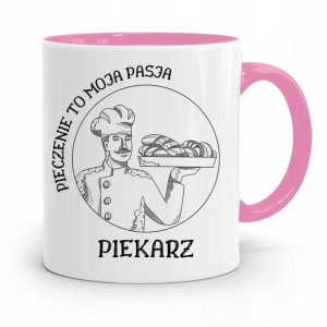 Kubek Różowy Dla Piekarza Pieczenie To Moja Pasja