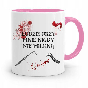 Kubek Różowy Prezent Dentysty Nigdy Nie Milkną