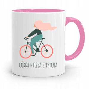 Kubek Różowy Prezent Dla Córki Niezła Szprycha