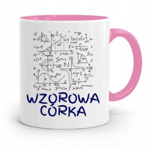 Kubek Różowy Prezent Dla Córki Wzorowa Córka