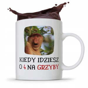 Kubek Śmieszny Janusz Nosacz Kiedy Idziesz O 4