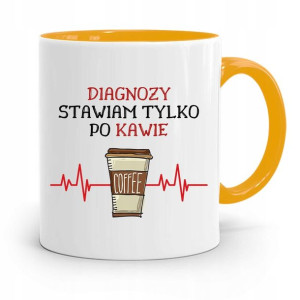 Kubek Żółty Dla Doktora Diagnozy Stawiam Tylko
