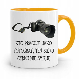 Kubek Żółty Fotografa Ten Się W Cyrku Nie Śmieje
