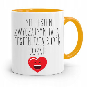 Kubek Żółty Na Dzień Ojca Jestem Tatą Super Córki