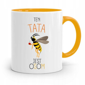 Kubek Żółty Na Dzień Ojca Ten Tata Jest Osom