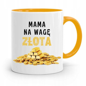 Kubek Żółty Prezent Dla Mamy Matki Na Wagę Złota