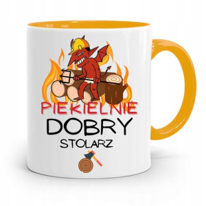 Kubek Żółty Prezent Dla Stolarza Piekielnie Dobry