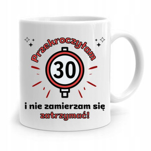 Na Urodziny 30 30te 30-te Kubek Idealny Prezent
