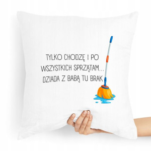 Poduszka Dla Mamy Dzień Mamy Wszystkich Sprzątam