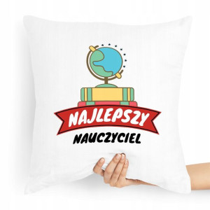 Poduszka Dla Nauczyciela Najlepszy Nauczyciel