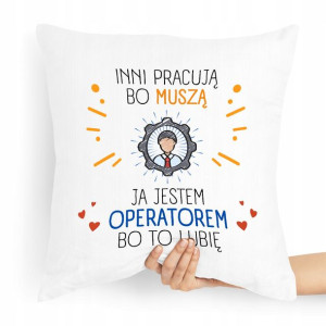 Poduszka Dla Operatora Na Prezent Na Urodziny