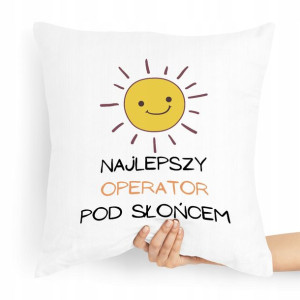 Poduszka Dla Operatora Na Prezent Na Urodziny