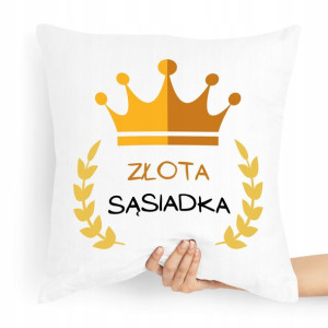 Poduszka Dla Sąsiada Na Prezent Urodziny