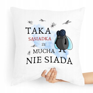 Poduszka Dla Sąsiada Na Prezent Urodziny