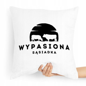 Poduszka Dla Sąsiada Na Prezent Urodziny