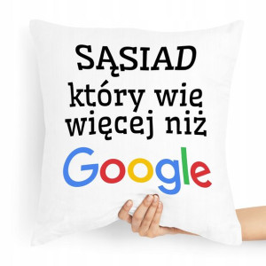 Poduszka Dla Sąsiada Na Prezent Urodziny