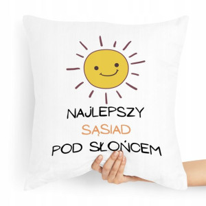 Poduszka Dla Sąsiada Na Prezent Urodziny