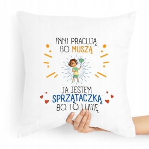 Poduszka Dla Sprzątaczki Na Prezent Urodziny