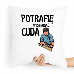 Poduszka Dla Stolarza Który Potrafi Wystrugać Cuda