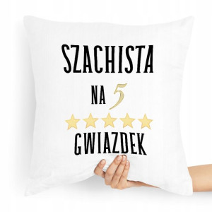 Poduszka Dla Szachisty Szachista Na 5 Gwiazdek