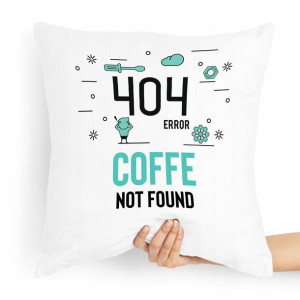 Poduszka Informatyka 404 Error Coffe Not Found